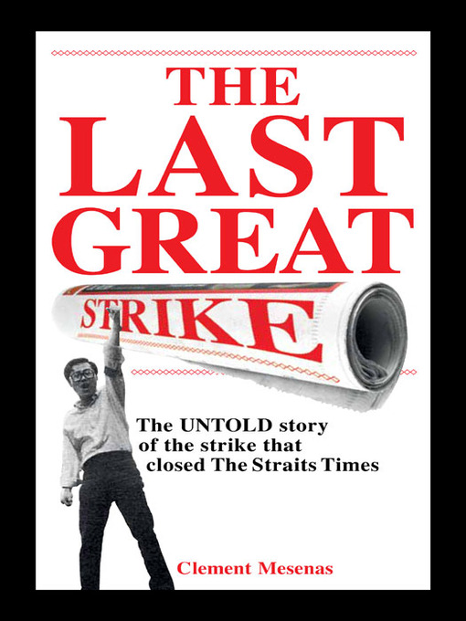 Title details for The Last Great Strike by Clement Mesenas - Available